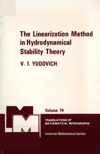 The Linearization Method in Hydrodynamical Stability Theory