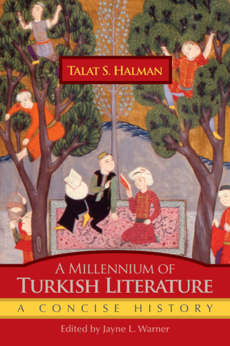 A Millennium of Turkish Literature: A Concise History