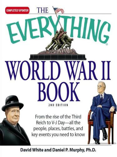 The Everything World War II Book: People, Places, Battles, and All the Key Events