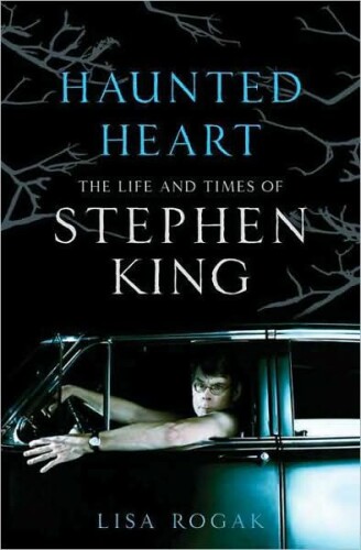 Haunted Heart: The Life and Times of Stephen King