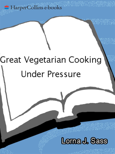 Great Vegetarian Cooking Under Pressure