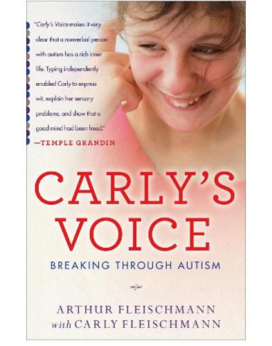 Carly's Voice: Breaking Through Autism