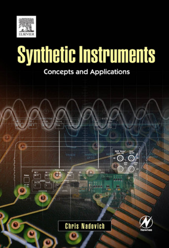 Synthetic Instruments Concepts and Applications