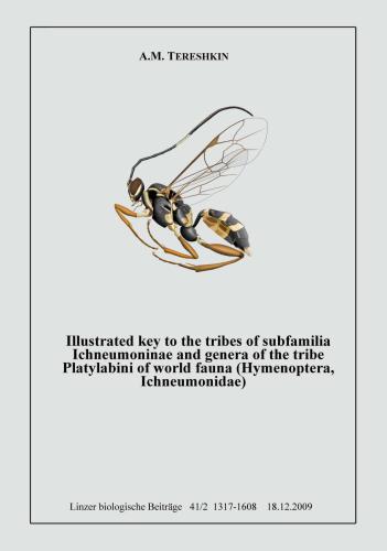 Illustrated key to the tribes of subfamilia Ichmeumoninae ang genera of the tribe Platylabini of world fauna (Hymenoptera, Ichneumonidae).