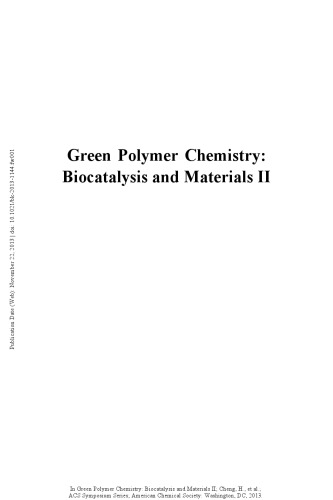 Green Polymer Chemistry: Biocatalysis and Materials II
