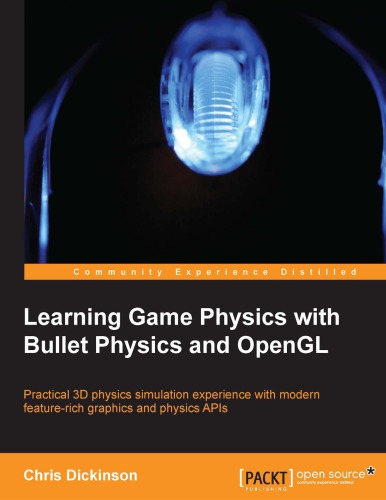 Learning Game Physics with Bullet Physics and OpenGL