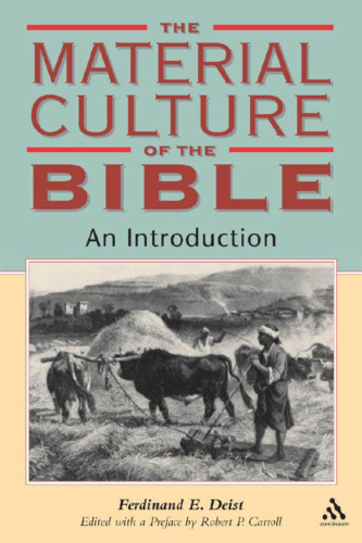 The Material Culture of the Bible: An Introduction