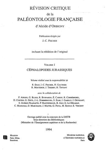 Révision critique de la Paléontologie française d’Alcide d’Orbigny, Vol. 1: Céphalopodes jurassiques