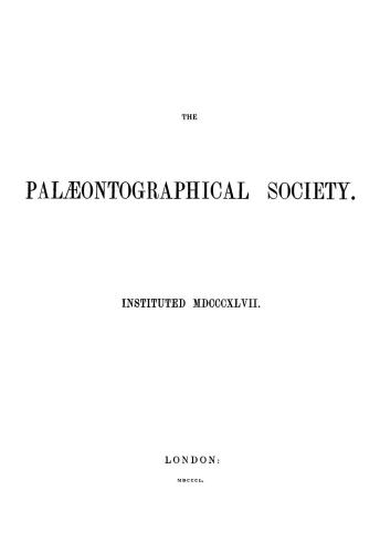 A Monograph of the Mollusca from the Great Oolite, Chiefly from Minchinhampton and the Coast of Yorkshire, Part I: Univalves