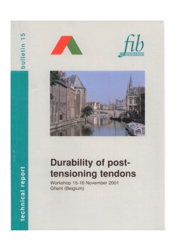 FIB 15: Durability of post-tensioning tendons