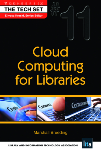 Cloud Computing for Libraries