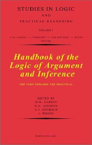 Handbook of the Logic of Argument and Inference: The Turn Towards the Practical