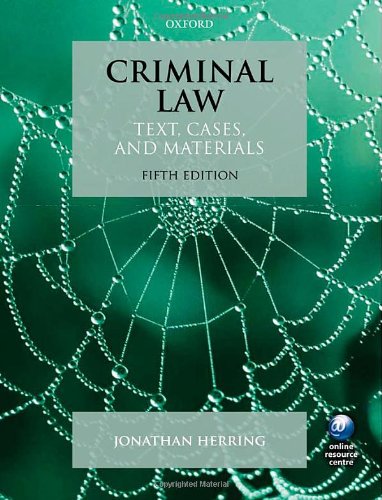 Criminal Law: Text, Cases, and Materials