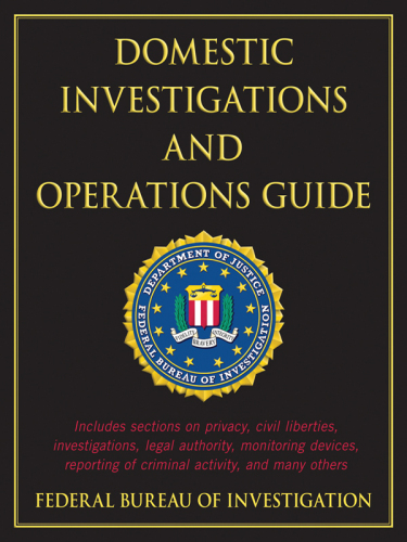 Domestic Investigations and Operations Guide