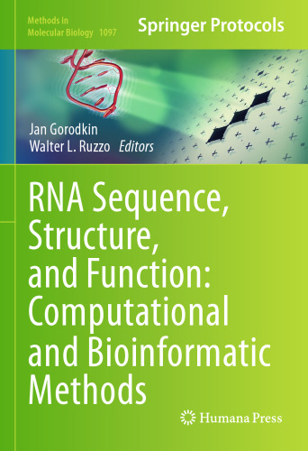 RNA Sequence, Structure, and Function: Computational and Bioinformatic Methods