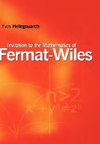 Invitation to the mathematics of Fermat-Wiles