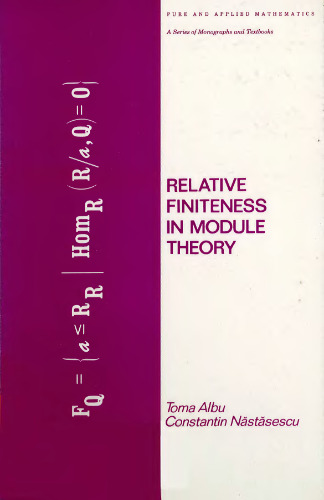 Relative Finiteness in Module Theory