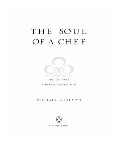 The Soul of a Chef: The Journey Toward Perfection