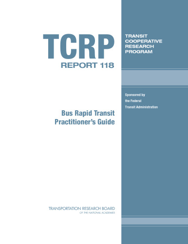 Bus Rapid Transit Practitioner's Guide