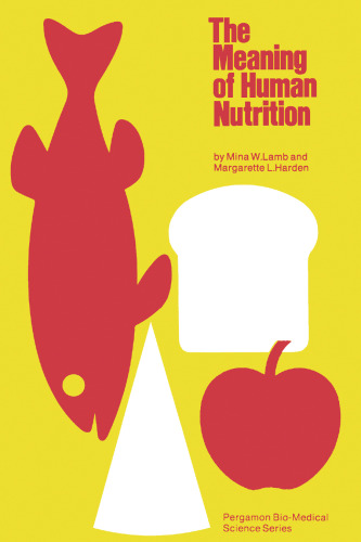 The Meaning of Human Nutrition