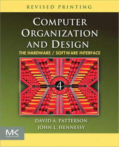 Computer Organization and Design, Fourth Edition: The Hardware/Software Interface