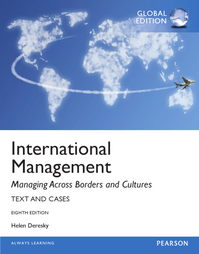 International Management: Managing Across Borders and Cultures, Text and Cases