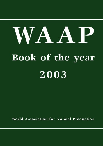 WAAP Book Of The Year 2003: A Review on Developments and Research in Livestock Systems