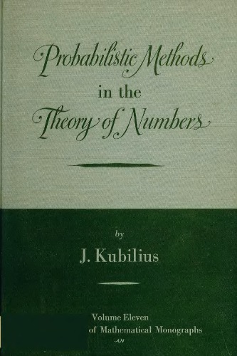 Probabilistic methods in the theory of numbers