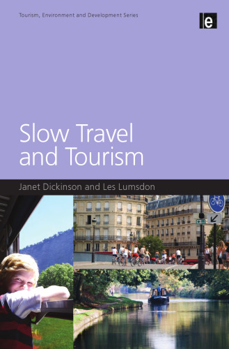 Slow Travel and Tourism