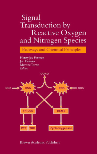 Signal Transduction by Reactive Oxygen and Nitrogen Species: Pathways and Chemical Principles