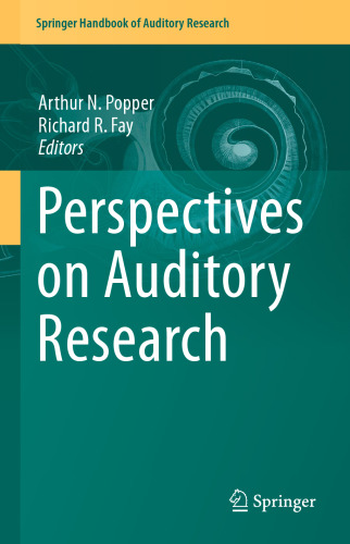 Perspectives on Auditory Research