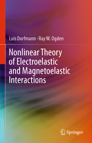 Nonlinear Theory of Electroelastic and Magnetoelastic Interactions