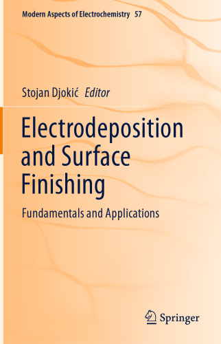 Electrodeposition and Surface Finishing: Fundamentals and Applications