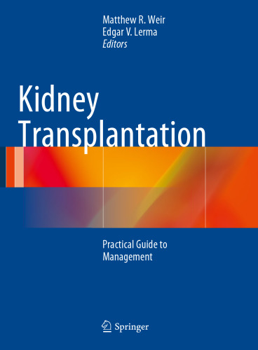 Kidney Transplantation: Practical Guide to Management