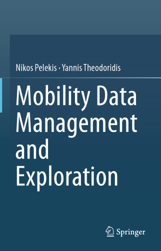 Mobility Data Management and Exploration