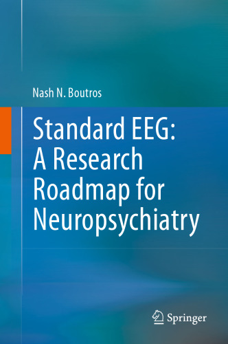 Standard EEG: A Research Roadmap for Neuropsychiatry