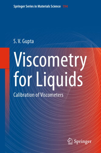 Viscometry for Liquids: Calibration of Viscometers