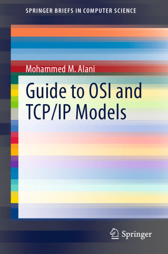 Guide to OSI and TCP/IP Models