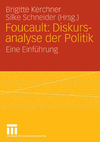 Foucault: Diskursanalyse der Politik: Eine Einführung