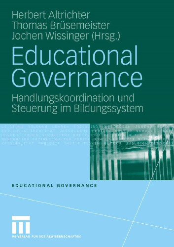 Educational Governance: Handlungskoordination und Steuerung im Bildungssystem