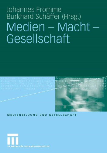 Medien - Macht - Gesellschaft