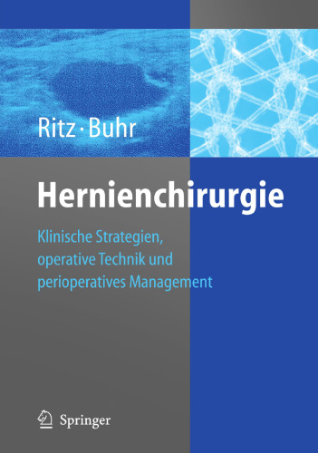 Hernienchirurgie: Klinische Strategien und perioperatives Management