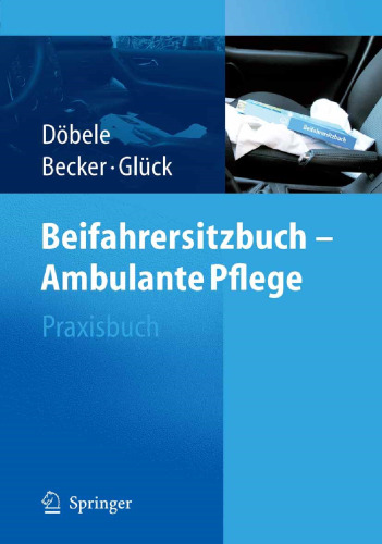 Beifahrersitzbuch — Ambulante Pflege: Praxisbuch