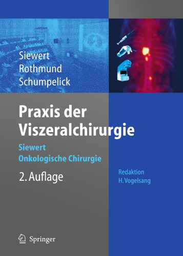 Praxis der Viszeralchirurgie: Onkologische Chirurgie