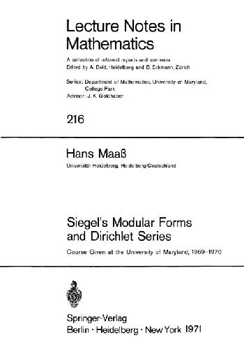 Siegel's modular forms and dirichlet series. Course given at the University of Maryland, 1969-1970