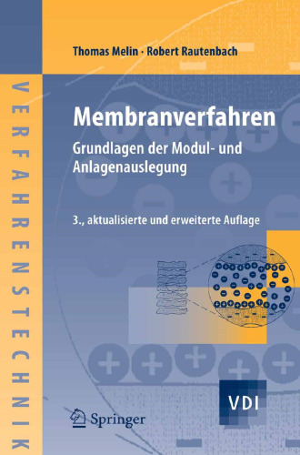 Membranverfahren: Grundlagen der Modul- und Anlagenauslegung