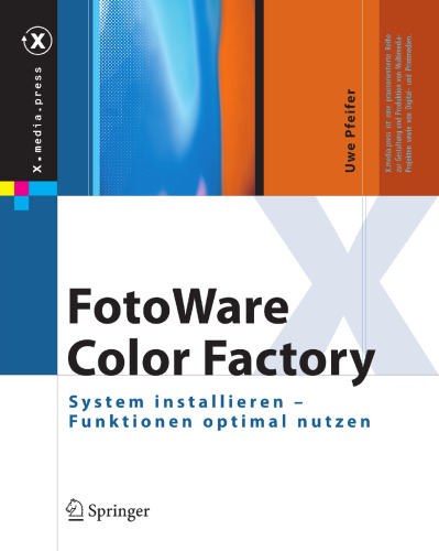 FotoWare Color Factory: System installieren – Funktionen optimal nutzen