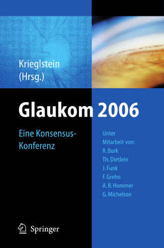 Glaukom 2006: Eine Konsensus-Konferenz