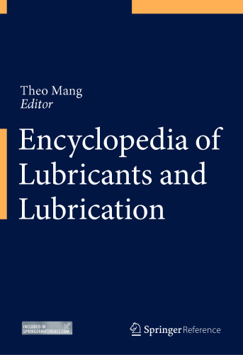 Encyclopedia of Lubricants and Lubrication