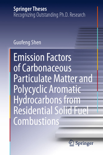 Emission Factors of Carbonaceous Particulate Matter and Polycyclic Aromatic Hydrocarbons from Residential Solid Fuel Combustions